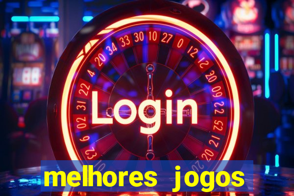 melhores jogos gratis para celular